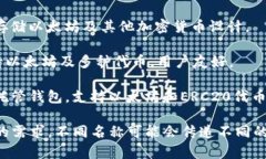 以太坊钱包的名称可以根据不同的类型和功能进